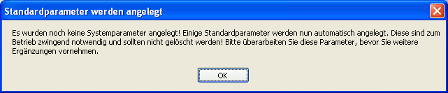 ein neues Fenster Ã¶ffnet sich mit dem Hinweis, dass der Administrator automatisch alle fÃ¼r VIO.Matrix-Projekte wichtigen Systemparameter anlegt BestÃ¤tigen Sie hier mit Klick auf „OK” 